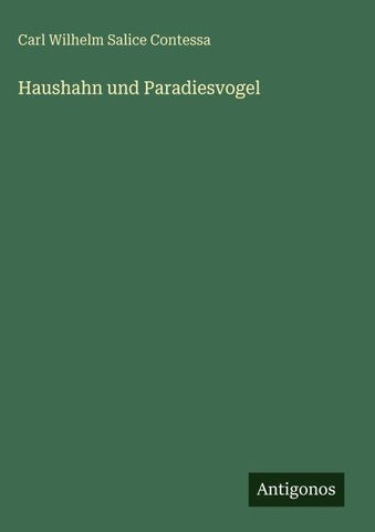 Haushahn und Paradiesvogel