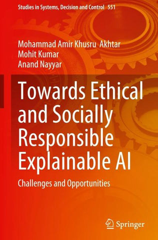 Towards Ethical and Socially Responsible Explainable AI