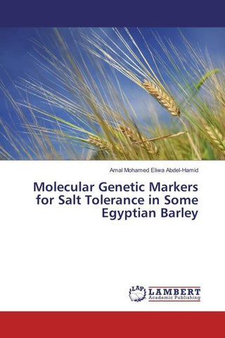 Molecular Genetic Markers for Salt Tolerance in Some Egyptian Barley