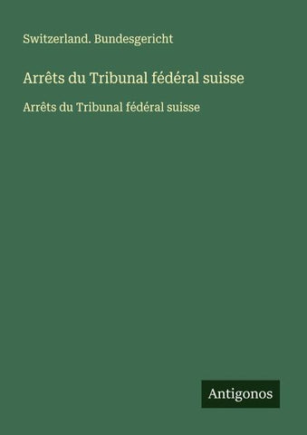 Arrêts du Tribunal fédéral suisse