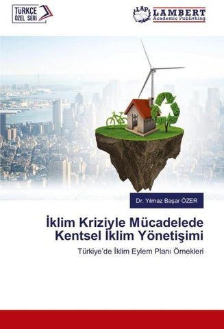 ¿klim Kriziyle Mücadelede Kentsel ¿klim Yöneti¿imi