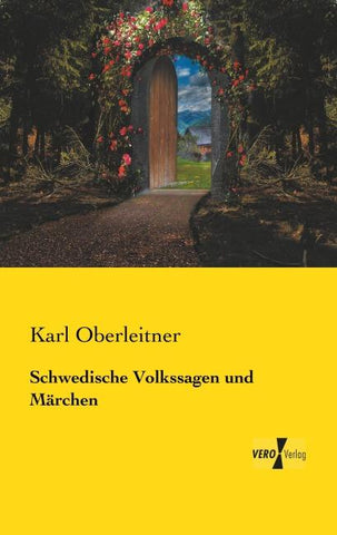 Schwedische Volkssagen und Märchen