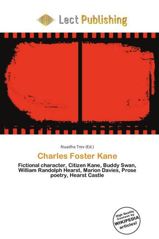 Charles Foster Kane
