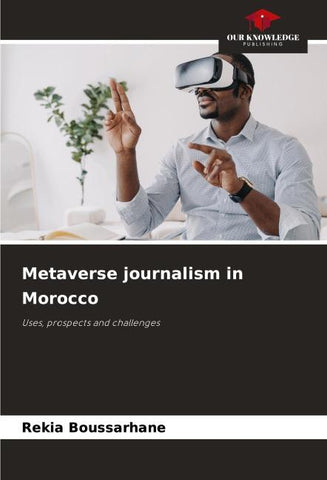 Metaverse journalism in Morocco