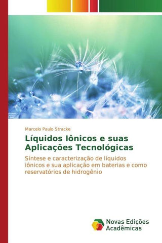 Líquidos Iônicos e suas Aplicações Tecnológicas