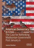 American Democracy in Crisis