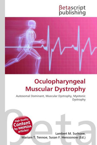 Oculopharyngeal Muscular Dystrophy