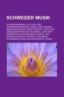 Schweizer Musik
