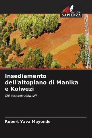 Insediamento dell'altopiano di Manika e Kolwezi