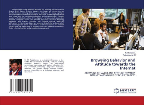 Browsing Behavior and Attitude towards the Internet