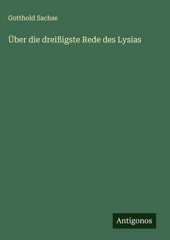 Über die dreißigste Rede des Lysias