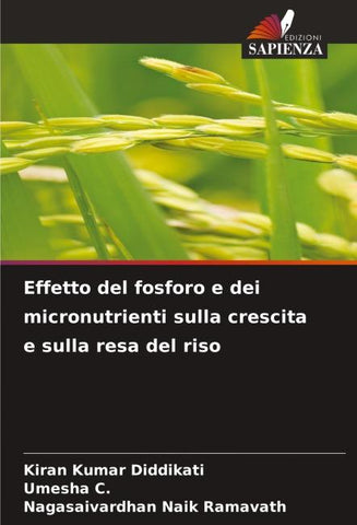Effetto del fosforo e dei micronutrienti sulla crescita e sulla resa del riso