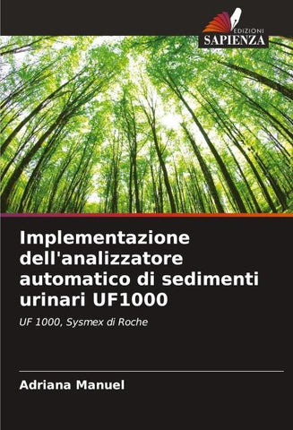 Implementazione dell'analizzatore automatico di sedimenti urinari UF1000