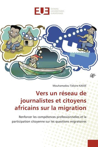 Vers un réseau de journalistes et citoyens africains sur la migration