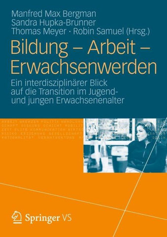 Bildung – Arbeit – Erwachsenwerden