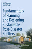 Fundamentals of Planning and Designing Sustainable Post-Disaster Shelters
