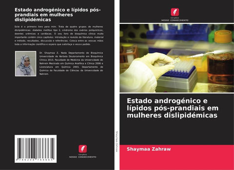 Estado androgénico e lípidos pós-prandiais em mulheres dislipidémicas