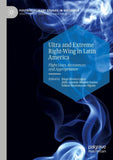 Ultra and Extreme Right-Wing in Latin America