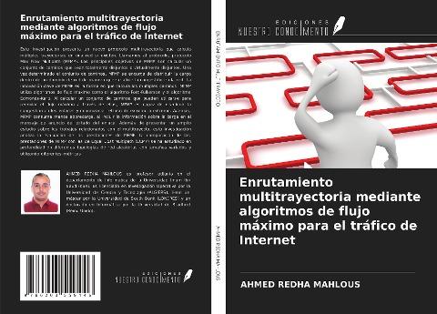 Enrutamiento multitrayectoria mediante algoritmos de flujo máximo para el tráfico de Internet