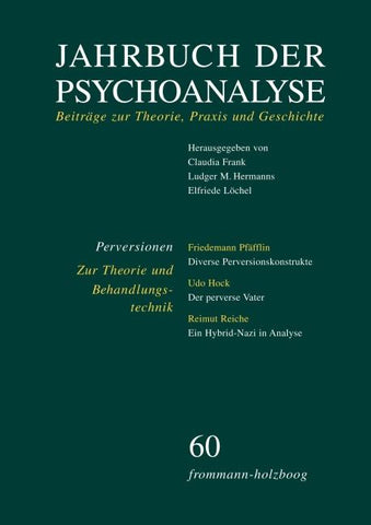 Jahrbuch der Psychoanalyse / Band 60: Perversionen – Zur Theorie und Behandlungstechnik