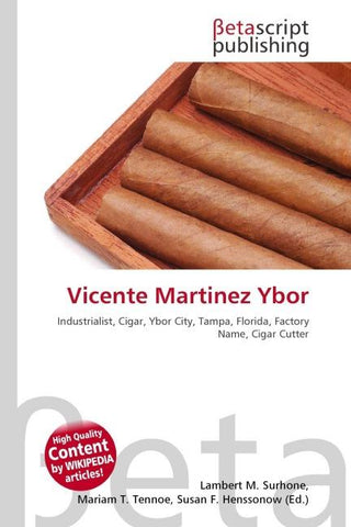 Vicente Martinez Ybor