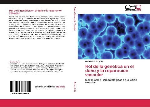 Rol de la genética en el daño y la reparación vascular