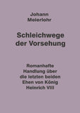 Schleichwege der Vorsehung