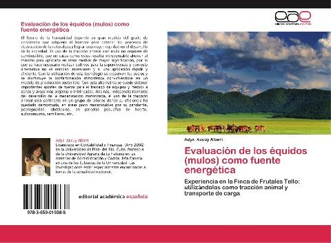 Evaluación de los équidos (mulos) como fuente energética