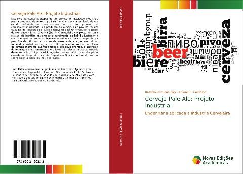 Cerveja Pale Ale: Projeto Industrial