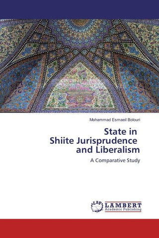 State in Shiite Jurisprudence and Liberalism