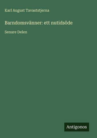 Barndomsvänner: ett nutidsöde