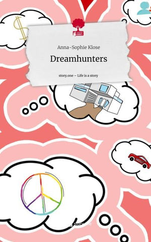 Dreamhunters. Life is a Story - story.one