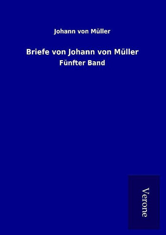 Briefe von Johann von Müller