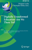 Digitally Transformed Education: Are We There Yet?