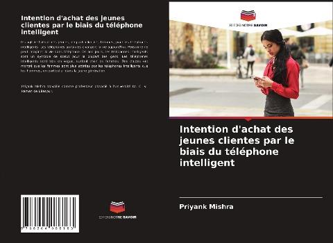 Intention d'achat des jeunes clientes par le biais du téléphone intelligent