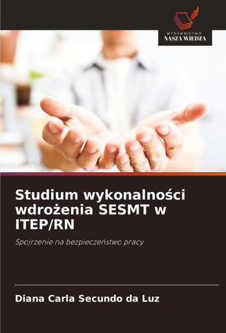 Studium wykonalno¿ci wdro¿enia SESMT w ITEP/RN