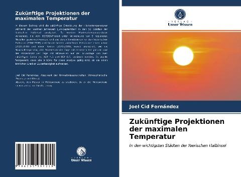 Zukünftige Projektionen der maximalen Temperatur