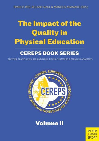 The Impact of Quality in Physical Education