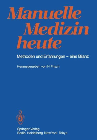 Manuelle Medizin heute
