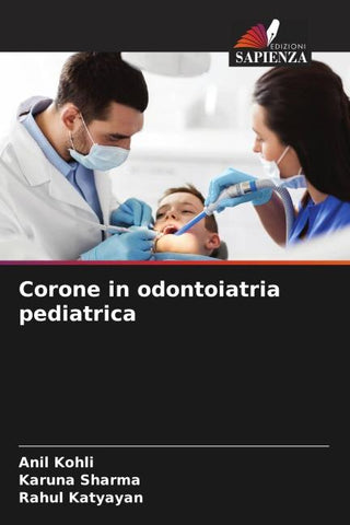 Corone in odontoiatria pediatrica