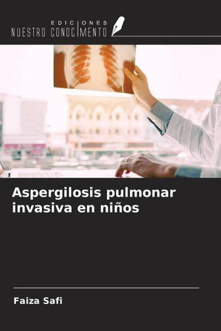 Aspergilosis pulmonar invasiva en niños