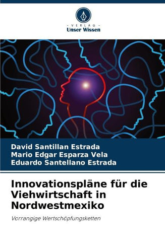 Innovationspläne für die Viehwirtschaft in Nordwestmexiko