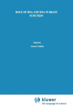 Role of RNA and DNA in Brain Function