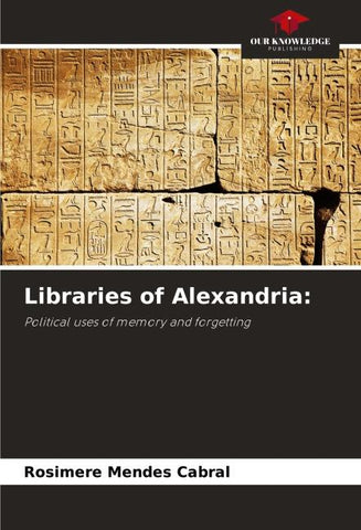 Libraries of Alexandria: