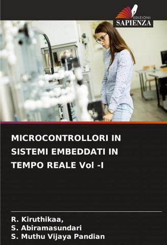 MICROCONTROLLORI IN SISTEMI EMBEDDATI IN TEMPO REALE Vol -I