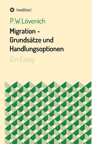 Migration - Grundsätze und Handlungsoptionen