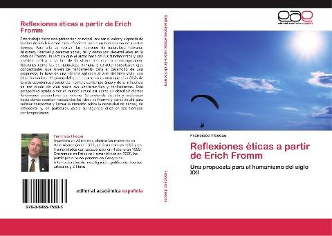 Reflexiones éticas a partir de Erich Fromm