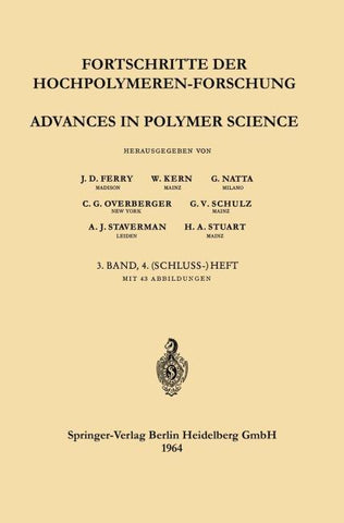 Fortschritte der Hochpolymeren-Forschung / Advances in Polymer Science