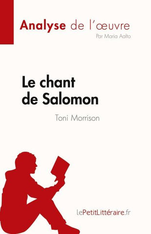 Le chant de Salomon de Toni Morrison (Analyse de l'¿uvre)
