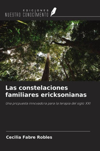 Las constelaciones familiares ericksonianas